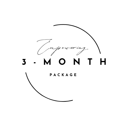 Empowering 3 Month Package